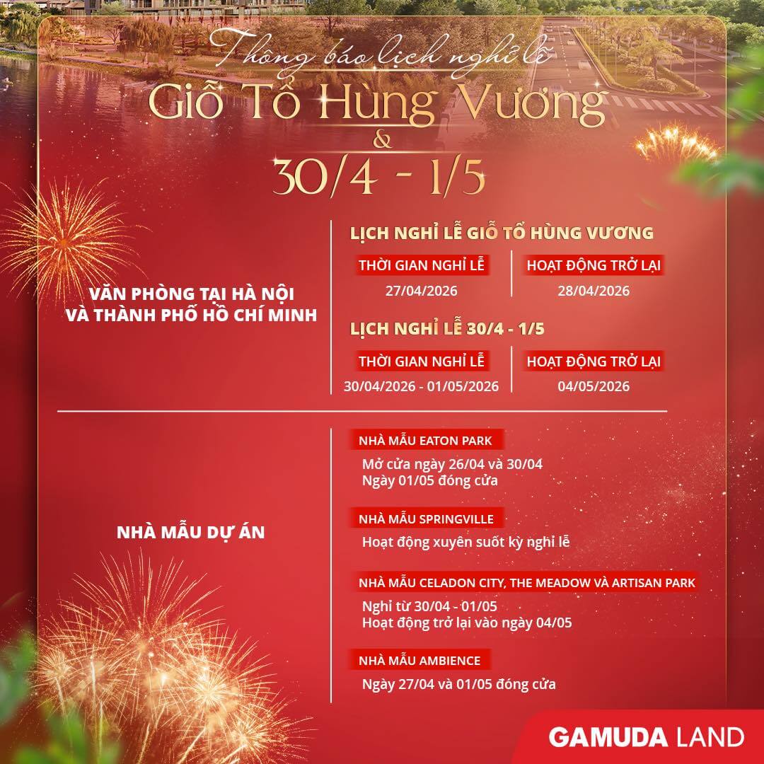 Gamuda Land thông báo lịch nghĩ lễ 30/4 – 1/5